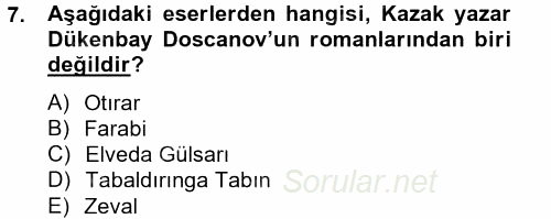 Çağdaş Türk Edebiyatları 2 2012 - 2013 Ara Sınavı 7.Soru