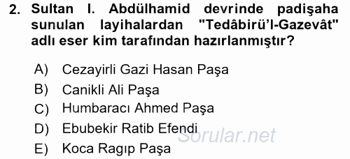 Osmanlı Yenileşme Hareketleri (1703-1876) 2015 - 2016 Ara Sınavı 2.Soru