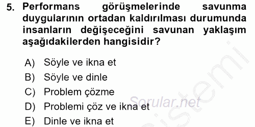 Performans ve Kariyer Yönetimi 2016 - 2017 3 Ders Sınavı 5.Soru