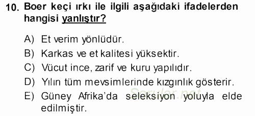 Hayvan Yetiştirme 2013 - 2014 Tek Ders Sınavı 10.Soru