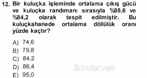 Hayvan Yetiştirme 2013 - 2014 Tek Ders Sınavı 12.Soru