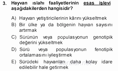 Hayvan Yetiştirme 2013 - 2014 Tek Ders Sınavı 3.Soru