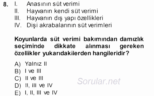 Hayvan Yetiştirme 2013 - 2014 Tek Ders Sınavı 8.Soru