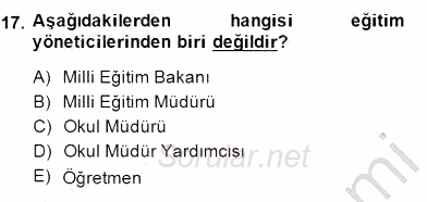 Türk Eğitim Sistemi Ve Okul Yönetimi 2014 - 2015 Ara Sınavı 17.Soru