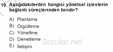 Türk Eğitim Sistemi Ve Okul Yönetimi 2014 - 2015 Ara Sınavı 19.Soru