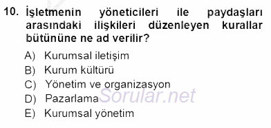 Yatırımcı İlişkileri Yönetimi 2012 - 2013 Ara Sınavı 10.Soru