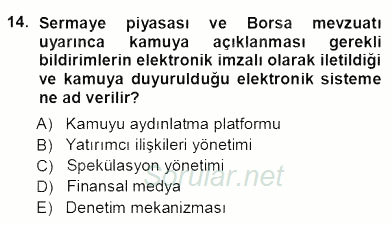 Yatırımcı İlişkileri Yönetimi 2012 - 2013 Ara Sınavı 14.Soru