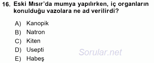 Eski Mezopotamya ve Mısır Tarihi 2016 - 2017 Dönem Sonu Sınavı 16.Soru