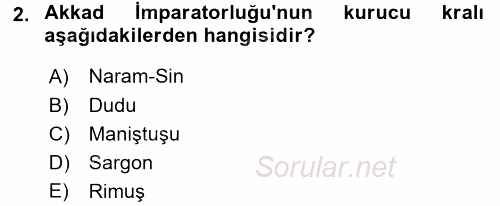 Eski Mezopotamya ve Mısır Tarihi 2016 - 2017 Dönem Sonu Sınavı 2.Soru