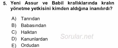 Eski Mezopotamya ve Mısır Tarihi 2016 - 2017 Dönem Sonu Sınavı 5.Soru
