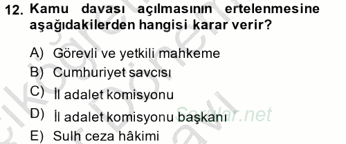 Ceza Muhakemesi Hukuku 2014 - 2015 Dönem Sonu Sınavı 12.Soru