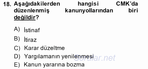 Ceza Muhakemesi Hukuku 2014 - 2015 Dönem Sonu Sınavı 18.Soru