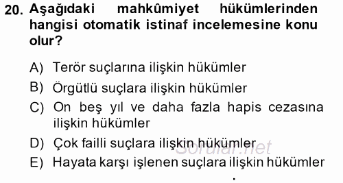 Ceza Muhakemesi Hukuku 2014 - 2015 Dönem Sonu Sınavı 20.Soru