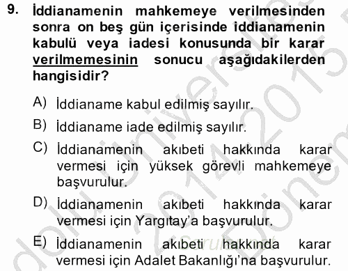 Ceza Muhakemesi Hukuku 2014 - 2015 Dönem Sonu Sınavı 9.Soru