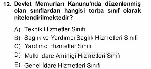 Kamu Personel Hukuku 2013 - 2014 Ara Sınavı 12.Soru