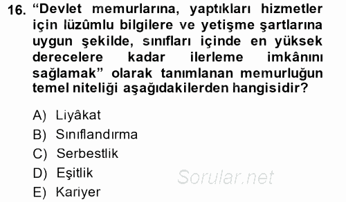 Kamu Personel Hukuku 2013 - 2014 Ara Sınavı 16.Soru