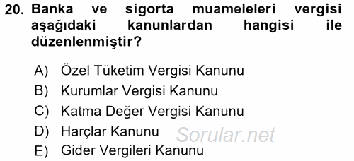 Türk Vergi Sistemi 2015 - 2016 Tek Ders Sınavı 20.Soru