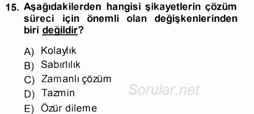 Perakendecilikte Müşteri İlişkileri Yönetimi 2014 - 2015 Tek Ders Sınavı 15.Soru