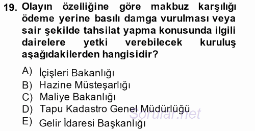 Damga Vergisi Ve Harçlar Bilgisi 2014 - 2015 Tek Ders Sınavı 19.Soru