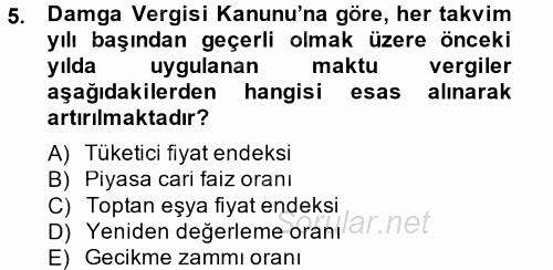 Damga Vergisi Ve Harçlar Bilgisi 2014 - 2015 Tek Ders Sınavı 5.Soru