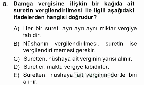 Damga Vergisi Ve Harçlar Bilgisi 2014 - 2015 Tek Ders Sınavı 8.Soru
