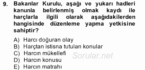 Damga Vergisi Ve Harçlar Bilgisi 2014 - 2015 Tek Ders Sınavı 9.Soru