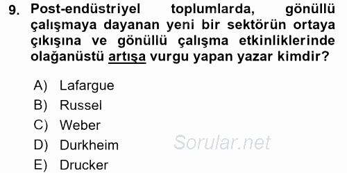 Ekonomi Sosyolojisi 2017 - 2018 3 Ders Sınavı 9.Soru