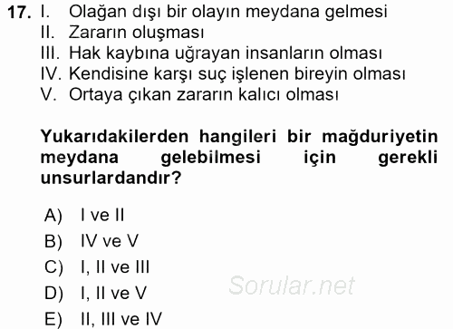 Suç Önleme Modelleri 2017 - 2018 Dönem Sonu Sınavı 17.Soru
