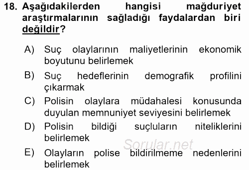 Suç Önleme Modelleri 2017 - 2018 Dönem Sonu Sınavı 18.Soru