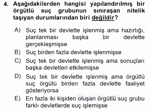 Suç Önleme Modelleri 2017 - 2018 Dönem Sonu Sınavı 4.Soru