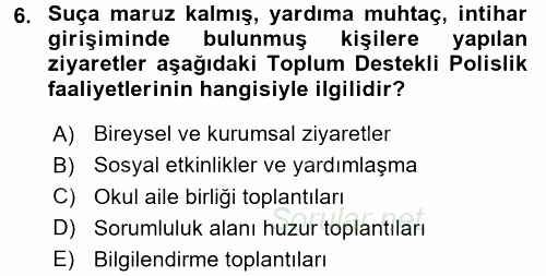 Suç Önleme Modelleri 2017 - 2018 Dönem Sonu Sınavı 6.Soru