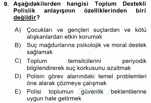 Suç Önleme Modelleri 2017 - 2018 Dönem Sonu Sınavı 9.Soru