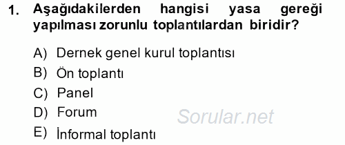 Toplantı Ve Sunu Teknikleri 2013 - 2014 Ara Sınavı 1.Soru