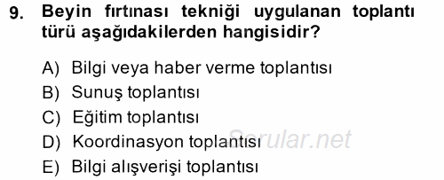 Toplantı Ve Sunu Teknikleri 2013 - 2014 Ara Sınavı 9.Soru