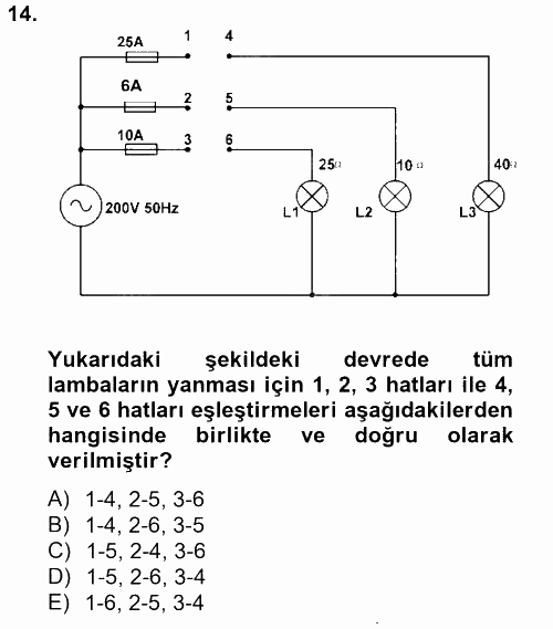 Elektrik Bakım, Arıza Bulma ve Güvenlik 2012 - 2013 Dönem Sonu Sınavı 14.Soru