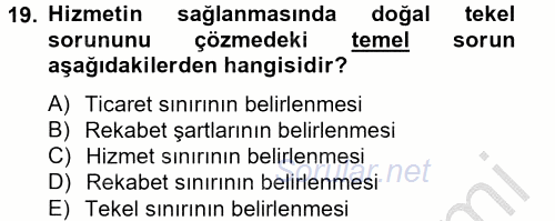 Hizmetler Ekonomisi 2012 - 2013 Ara Sınavı 19.Soru