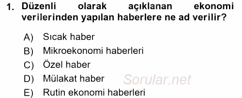 Haber Türleri 2017 - 2018 Dönem Sonu Sınavı 1.Soru