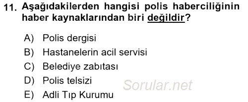 Haber Türleri 2017 - 2018 Dönem Sonu Sınavı 11.Soru