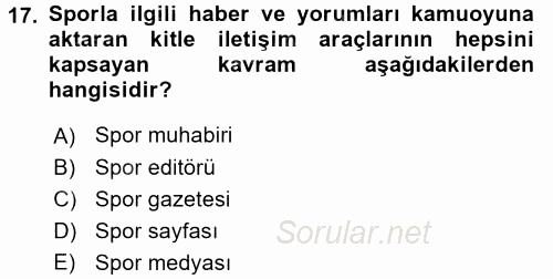 Haber Türleri 2017 - 2018 Dönem Sonu Sınavı 17.Soru