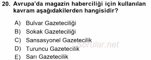 Haber Türleri 2017 - 2018 Dönem Sonu Sınavı 20.Soru
