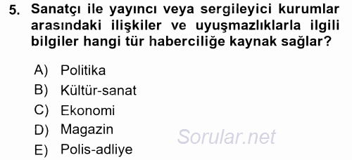 Haber Türleri 2017 - 2018 Dönem Sonu Sınavı 5.Soru