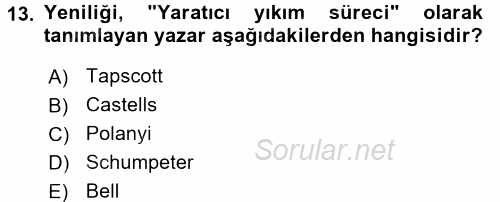 Yeni Teknolojiler ve Çalışma Hayatı 2015 - 2016 Ara Sınavı 13.Soru