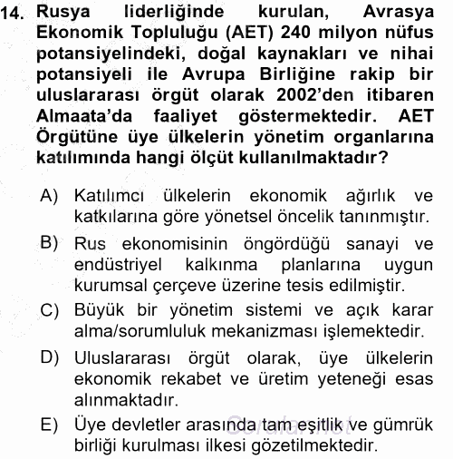 Orta Asya ve Kafkaslarda Siyaset 2015 - 2016 Ara Sınavı 14.Soru