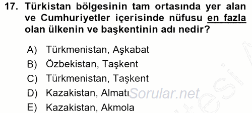 Orta Asya ve Kafkaslarda Siyaset 2015 - 2016 Ara Sınavı 17.Soru