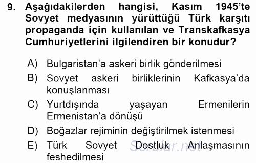 Orta Asya ve Kafkaslarda Siyaset 2015 - 2016 Ara Sınavı 9.Soru