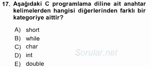 Bilgisayar Ve Programlamaya Giriş 2017 - 2018 Ara Sınavı 17.Soru