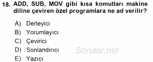 Bilgisayar Ve Programlamaya Giriş 2017 - 2018 Ara Sınavı 18.Soru