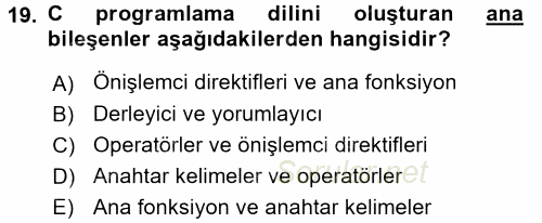 Bilgisayar Ve Programlamaya Giriş 2017 - 2018 Ara Sınavı 19.Soru