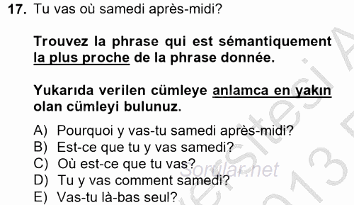 Fransızca 2 2012 - 2013 Ara Sınavı 17.Soru