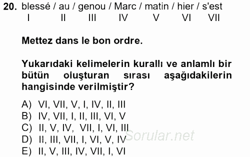 Fransızca 2 2012 - 2013 Ara Sınavı 20.Soru